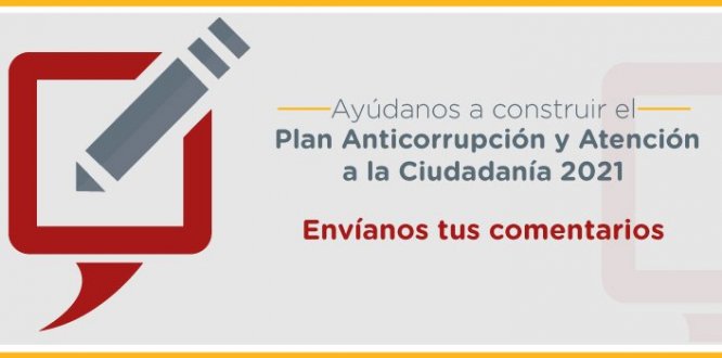 Los ciudadanos pueden hacer sus aportes al Plan Anticorrupción de la Secretaría de Gobierno 2021